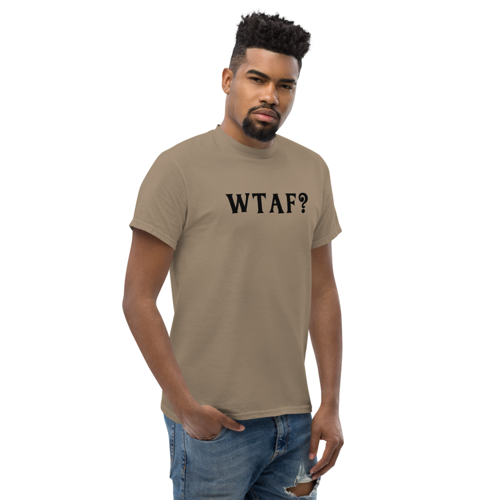 "WTAF?" printed on a brown savana unisex classic tee worn by a male