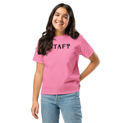 "WTAF?" printed on a azalea youth classic tee worn by a female