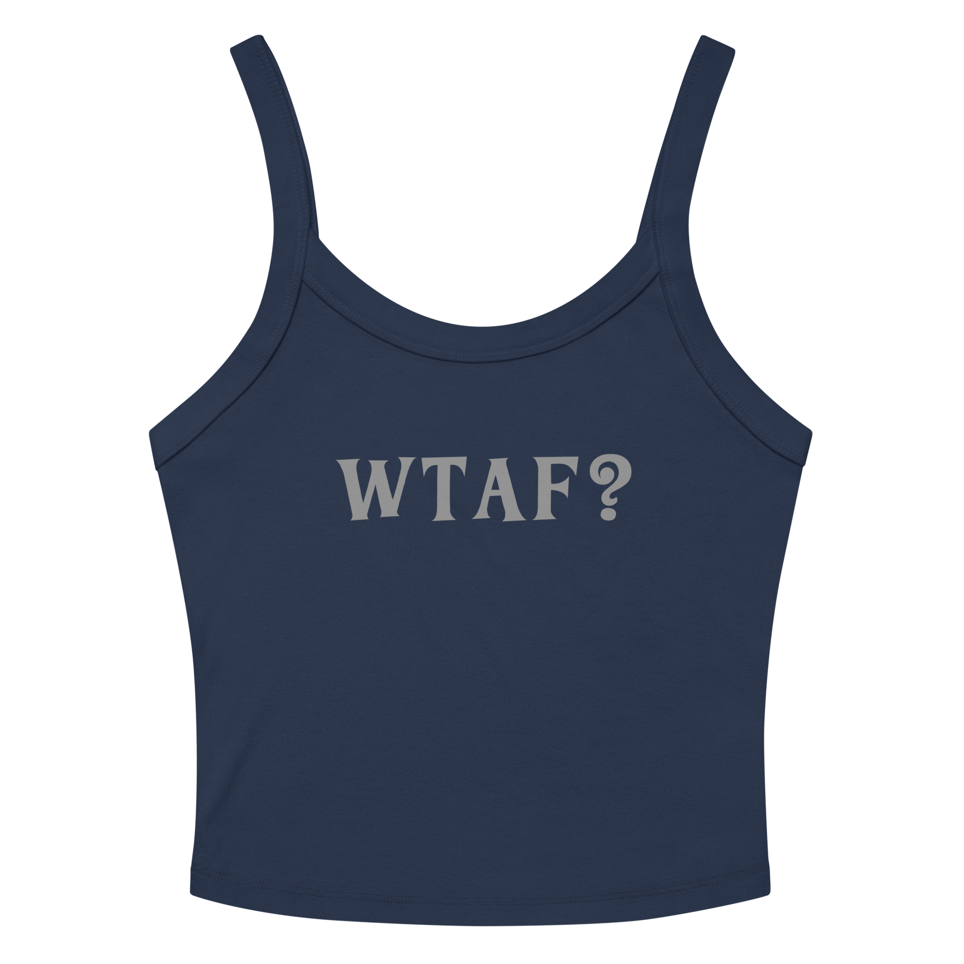 "WTAF?" printed on a solid navy blend women's micro-rib tanktop laying on a flat surface amongst sunglasses and shorts