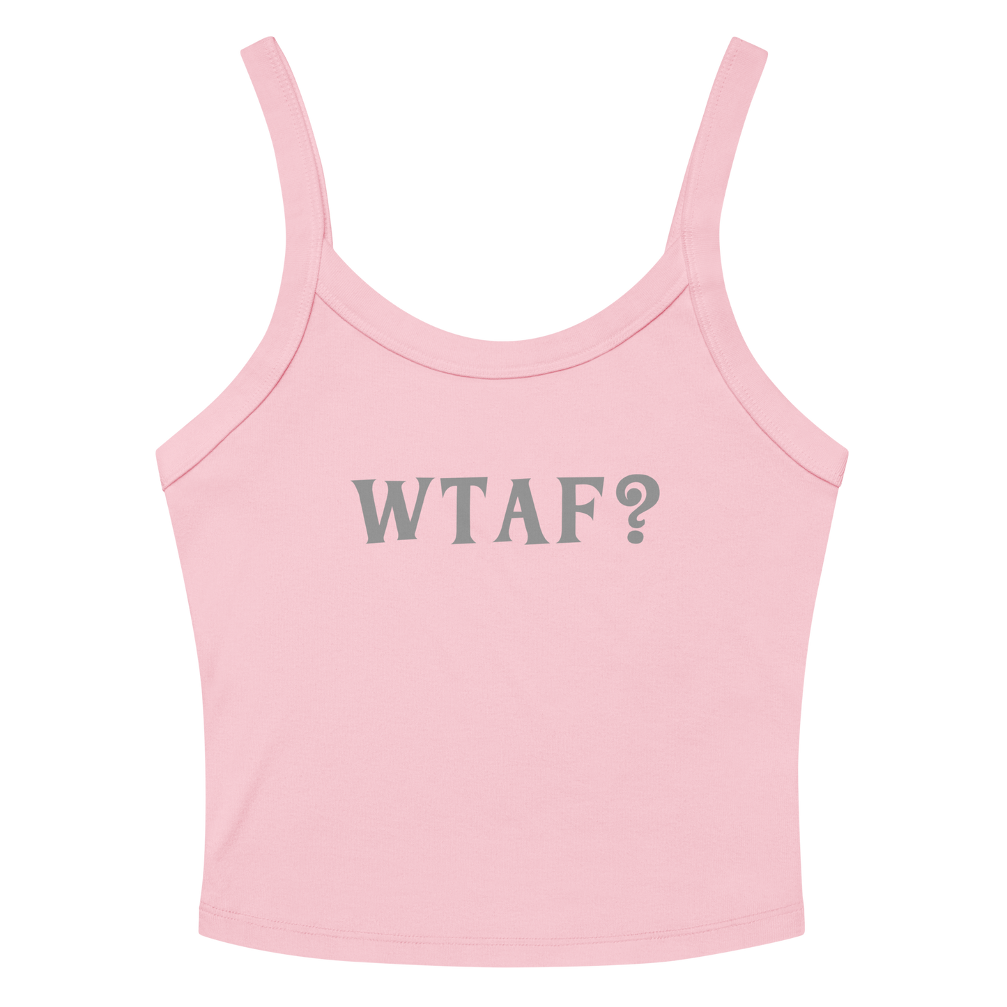 "WTAF?" printed on a solid pink blend women's micro-rib tanktop laying on a flat surface amongst sunglasses and shorts