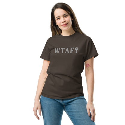 "WTAF?" printed on a dark chocolate unisex classic tee worn by a female