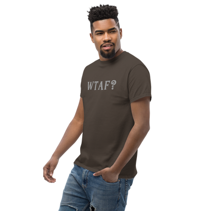 "WTAF?" printed on a dark chocolate unisex classic tee worn by a male