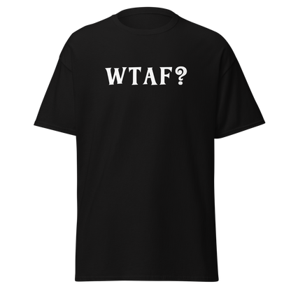 "WTAF?" printed on a black on an invisible body