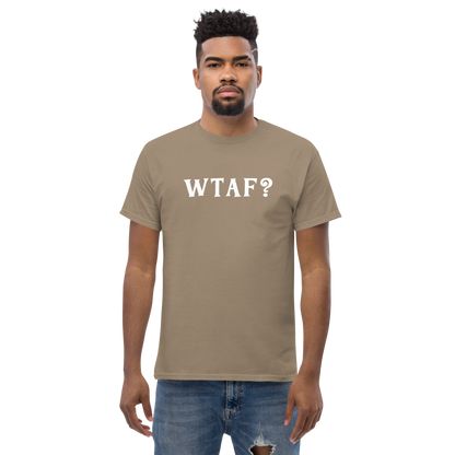 "WTAF?" printed on a brown savana unisex classic tee worn by a male