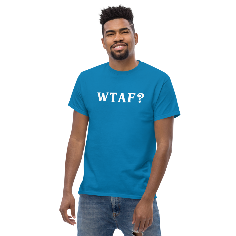 "WTAF?" printed on a sapphire unisex classic tee worn by a male