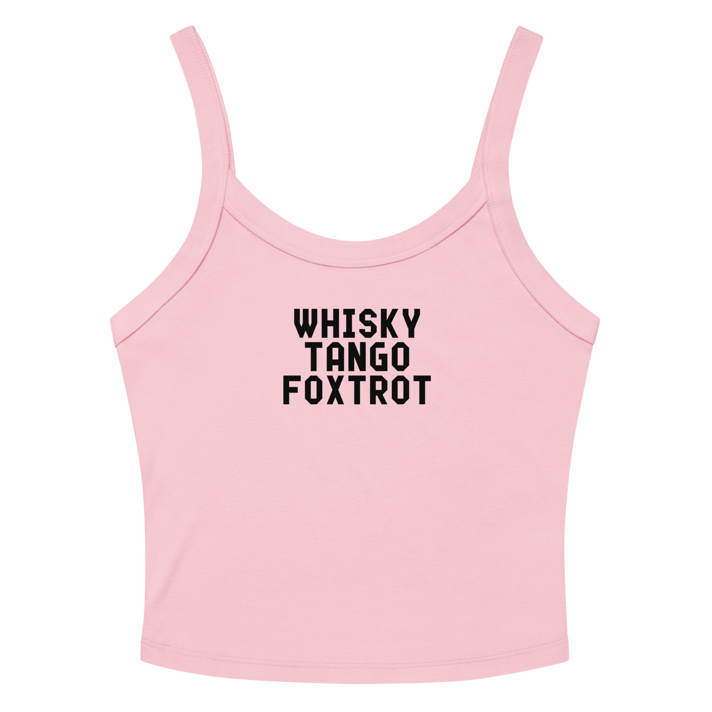 "Whisky Tango Foxtrot (What the f#ck)" printed on a solid pink blend women's micro-rib tanktop laying on a flat surface amongst sunglasses and shorts