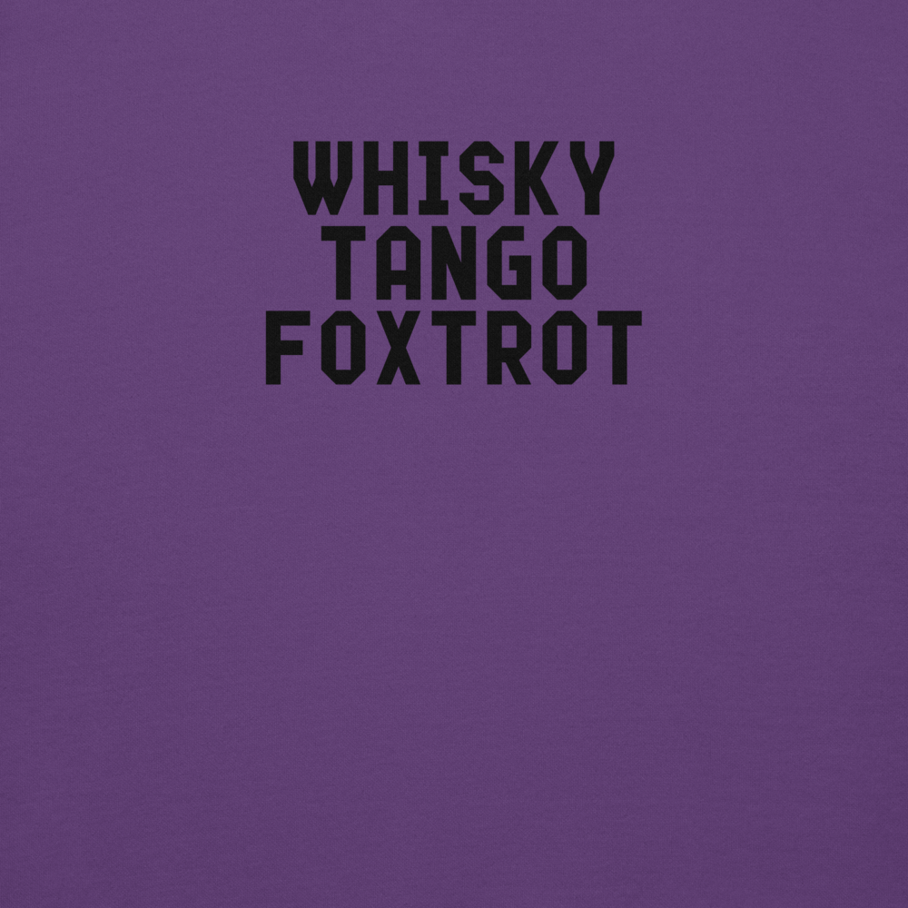 "Whisky Tango Foxtrot (What the f#ck)" printed on a purple background