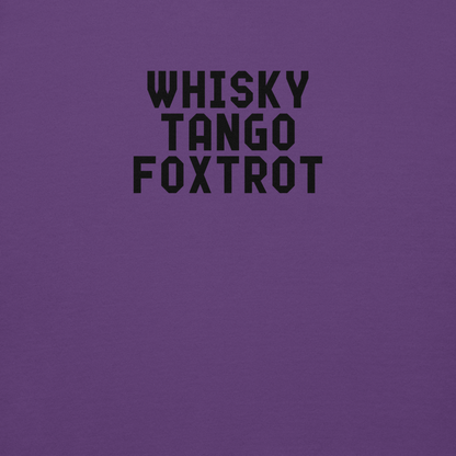 "Whisky Tango Foxtrot (What the f#ck)" printed on a purple background
