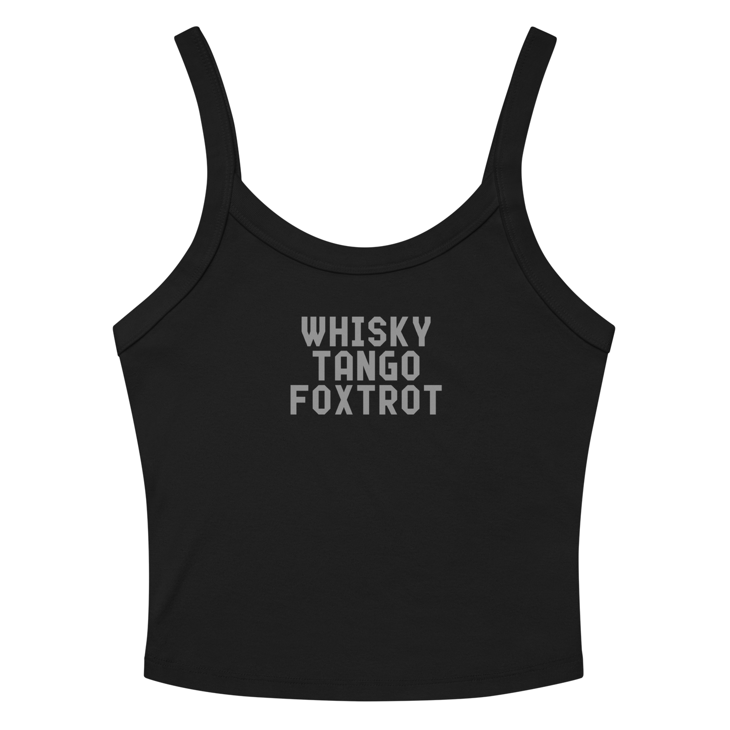 "Whisky Tango Foxtrot (What the f#ck)" printed on a solid black blend women's micro-rib tanktop laying on a flat surface amongst sunglasses and shorts