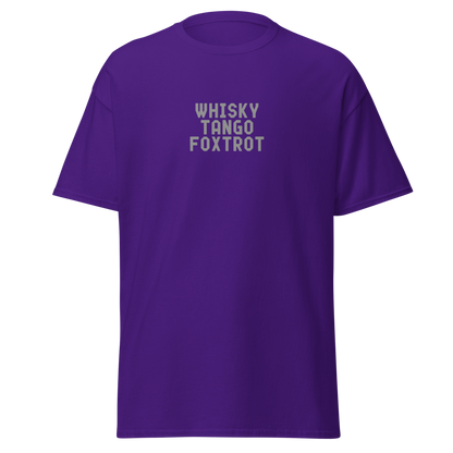 "Whisky Tango Foxtrot (What the f#ck)" printed on a purple on an invisible body