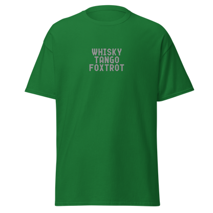 "Whisky Tango Foxtrot (What the f#ck)" printed on a turf green on an invisible body