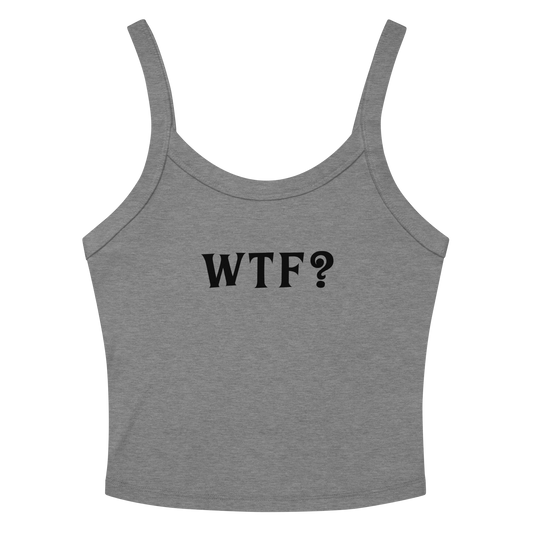 "WTF? (What the f#ck?)" printed on a athletic heather women's micro-rib tanktop laying on a flat surface amongst sunglasses and shorts