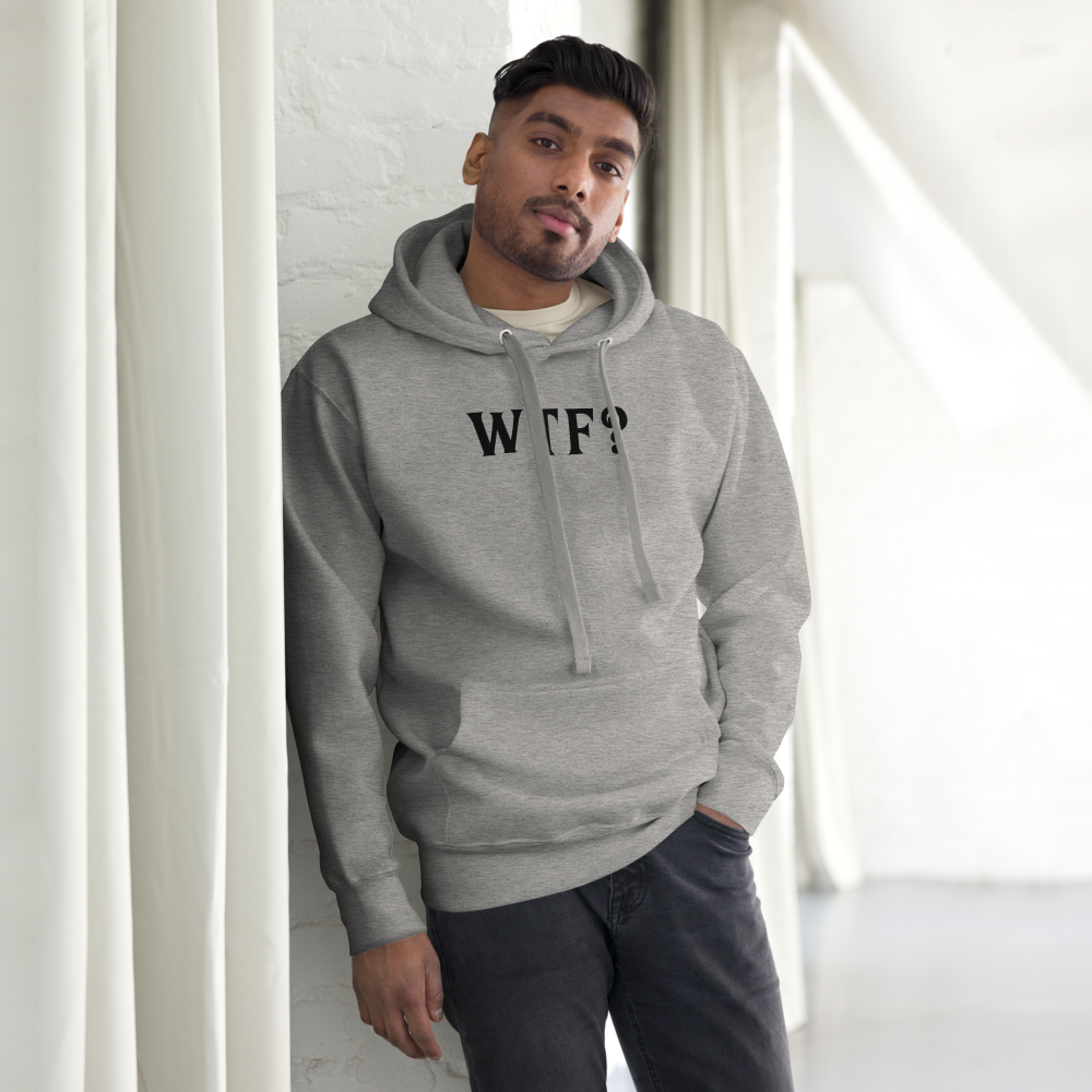 "WTF? (What the f#ck?)" printed on a carbon grey unisex hoodie worn by a male