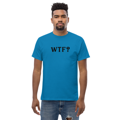 "WTF? (What the f#ck?)" printed on a sapphire unisex classic tee worn by a male