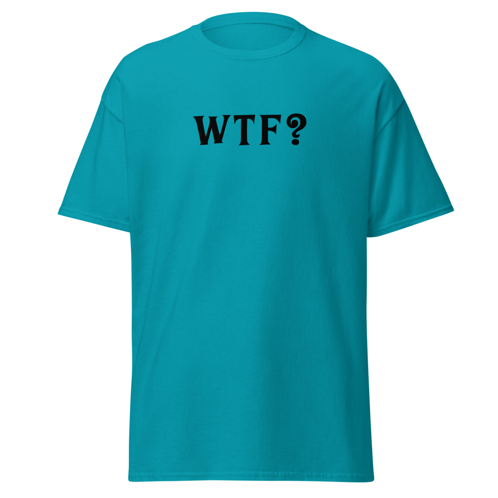 "WTF? (What the f#ck?)" printed on a tropical blue on an invisible body
