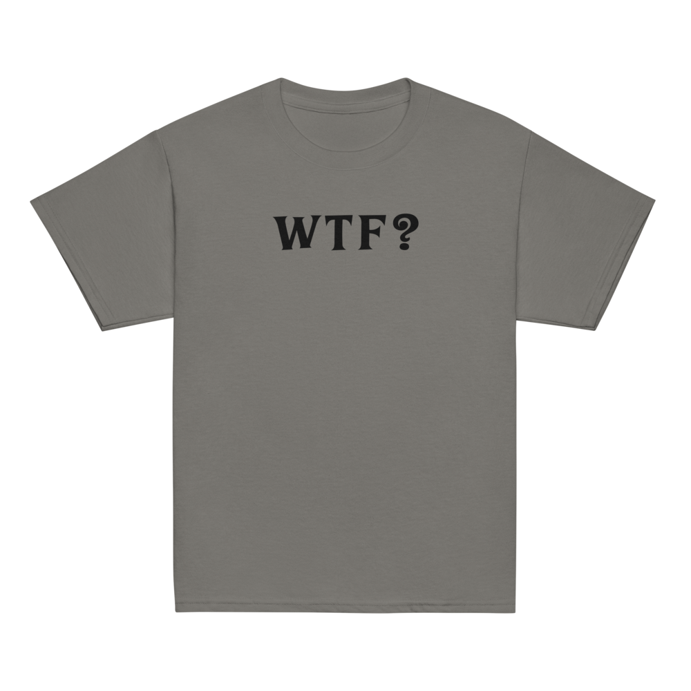 "WTF? (What the f#ck?)" printed on a charcoal youth classic tee laying on a flat surface