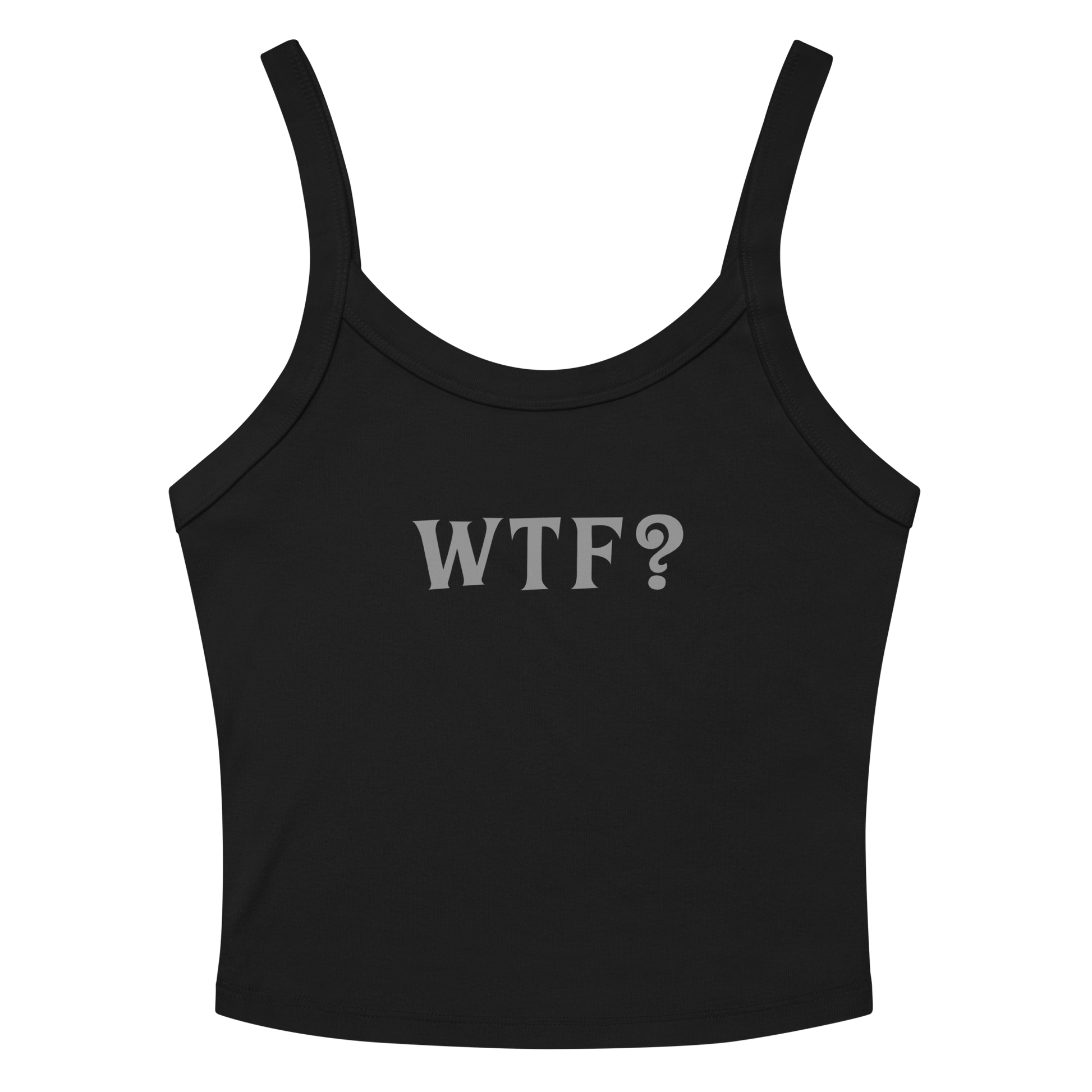 "WTF? (What the f#ck?)" printed on a solid black blend women's micro-rib tanktop laying on a flat surface amongst sunglasses and shorts