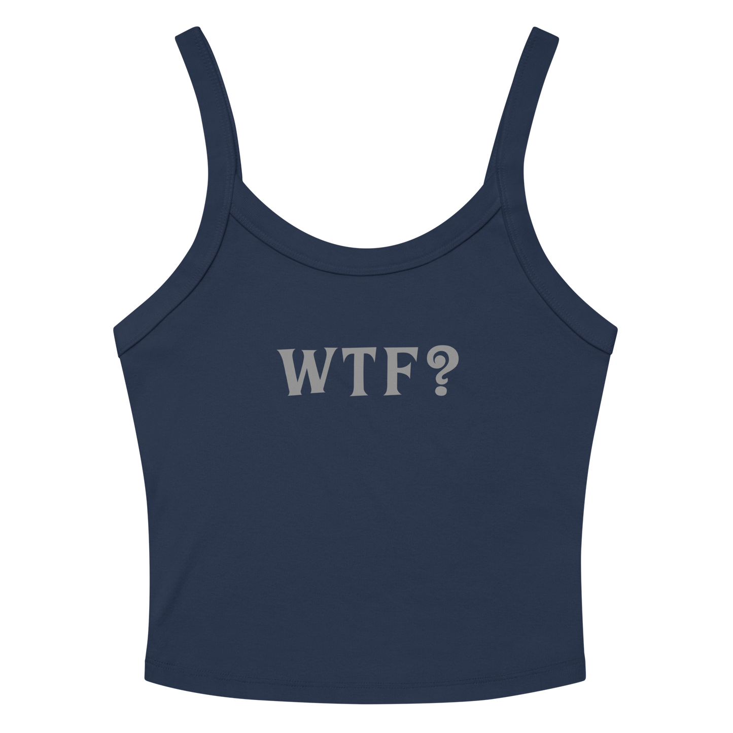 "WTF? (What the f#ck?)" printed on a solid navy blend women's micro-rib tanktop laying on a flat surface amongst sunglasses and shorts