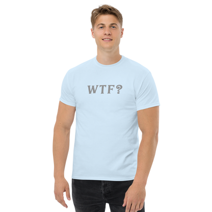"WTF? (What the f#ck?)" printed on a light blue unisex classic tee worn by a male
