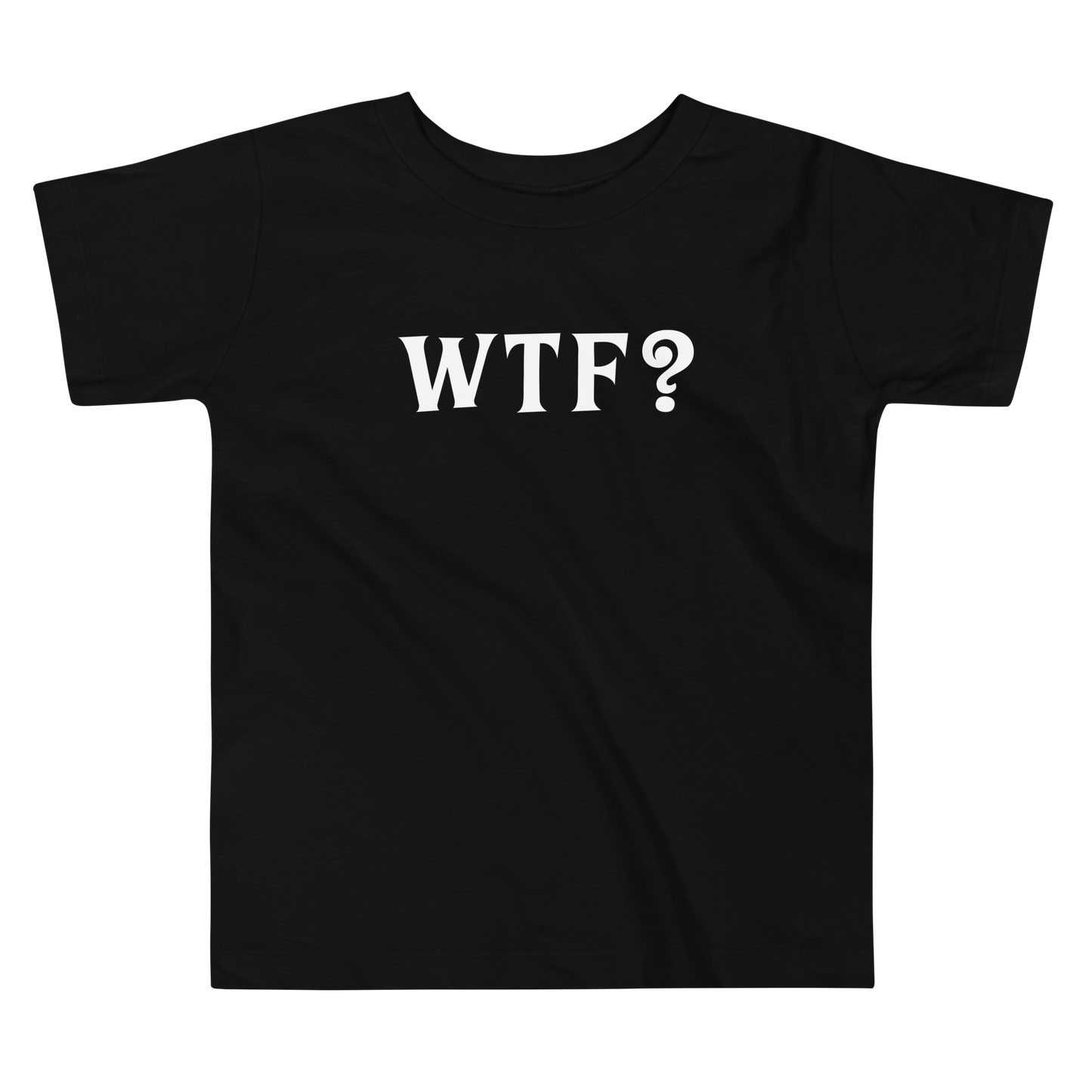 "WTF? (What the f#ck?)" printed on a black toddler short sleeve tee laying on a flat surface
