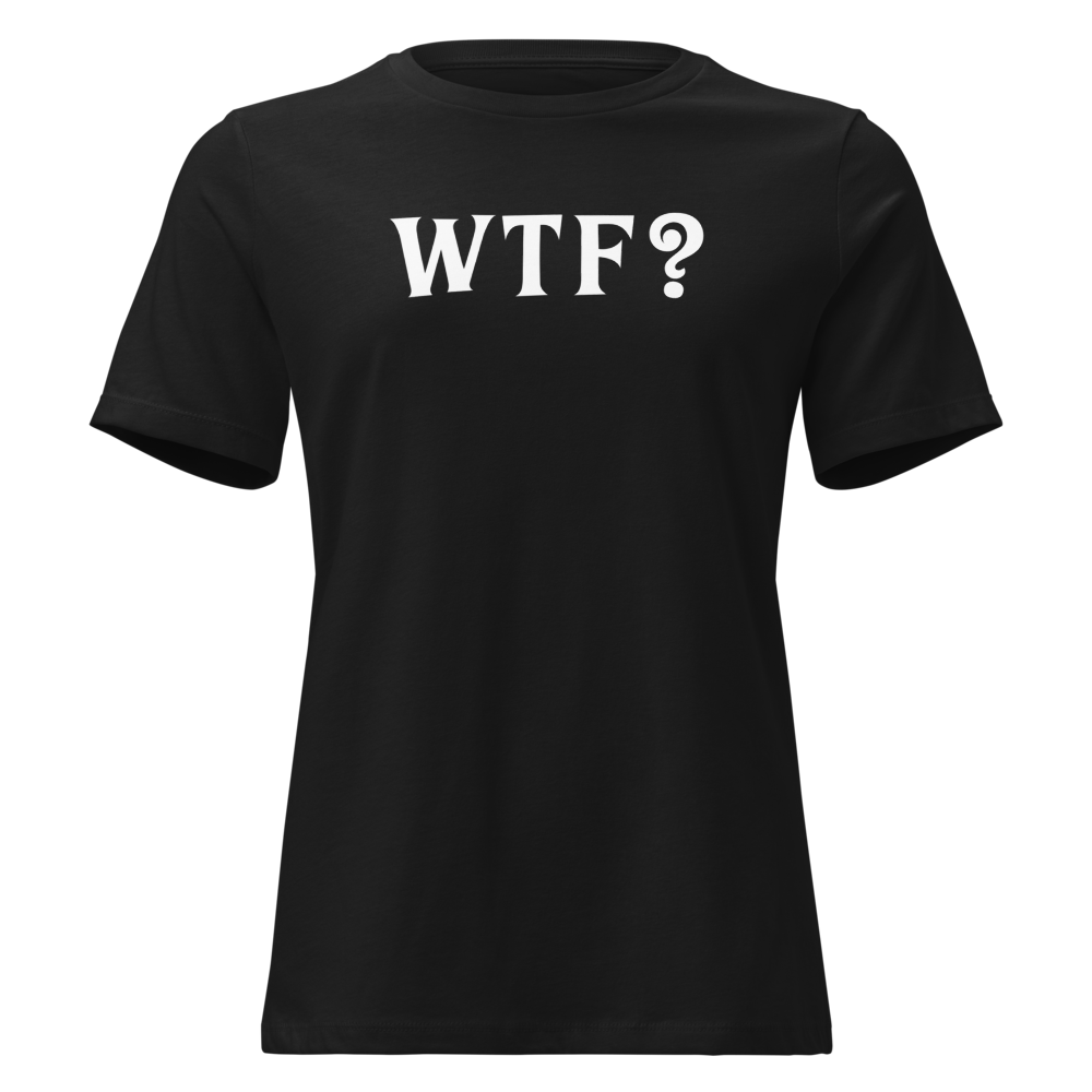 "WTF? (What the f#ck?)" printed on a black on an invisible / simulated body