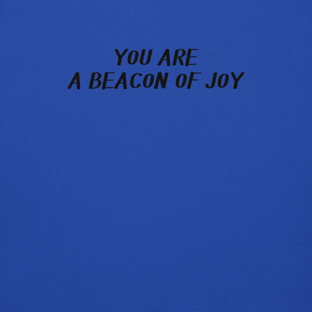"You are a beacon of joy" printed on a team royal background