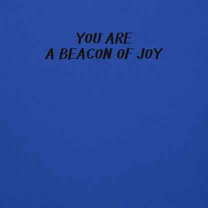 "You are a beacon of joy" printed on a team royal background
