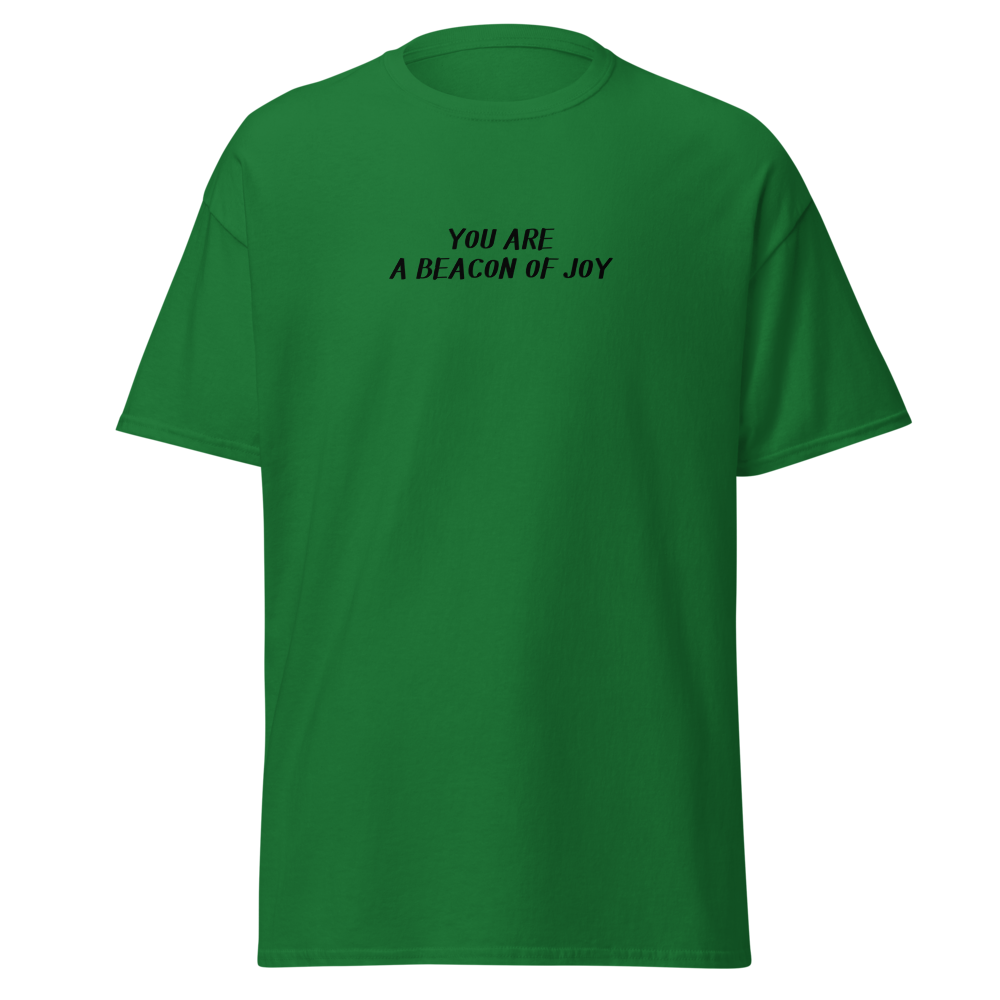 "You are a beacon of joy" printed on a turf green on an invisible body