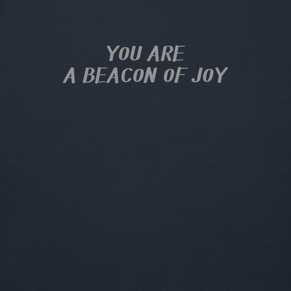 "You are a beacon of joy" printed on a navy blazer background