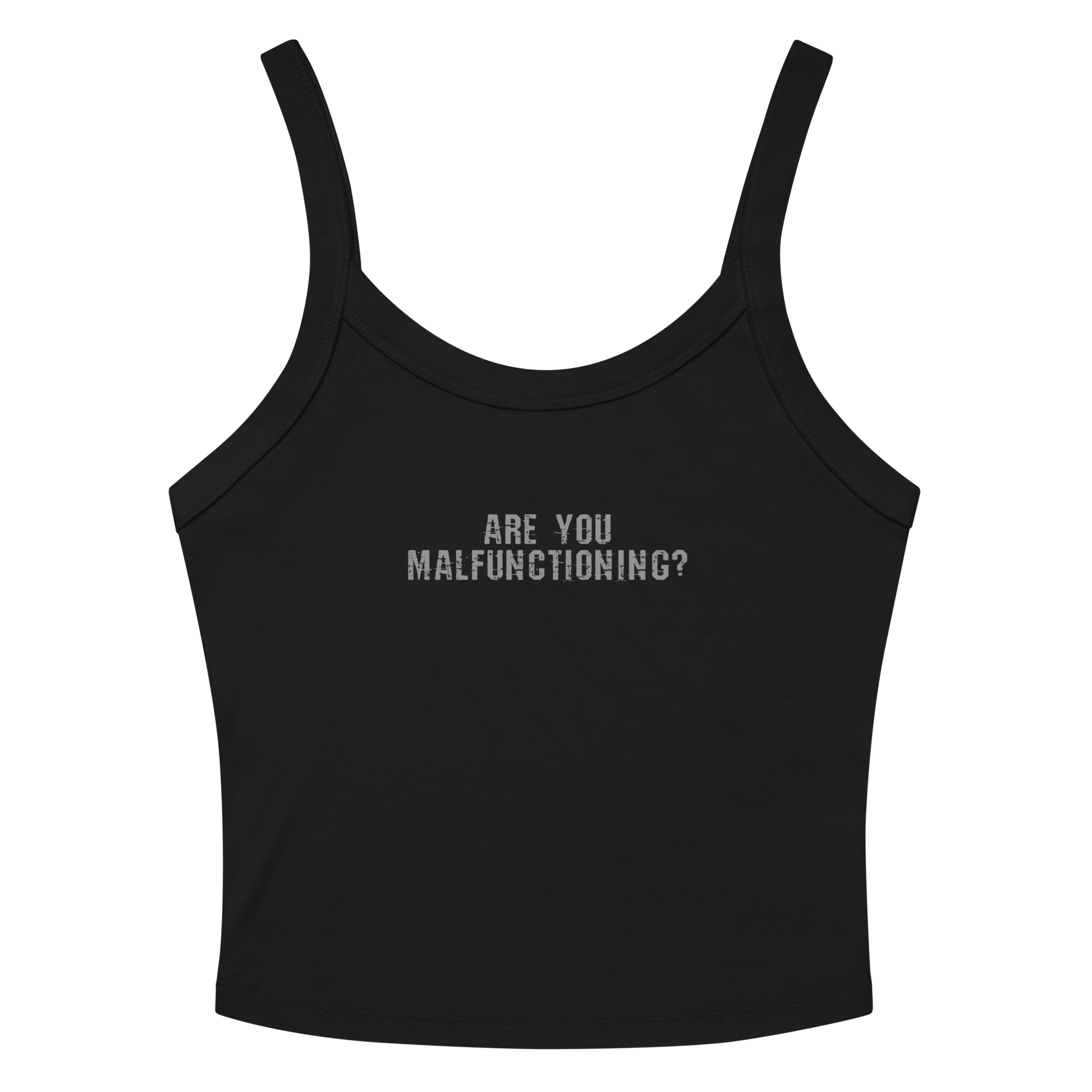 "Are you malfunctioning?" printed on a solid black blend women's micro-rib tanktop laying on a flat surface amongst sunglasses and shorts