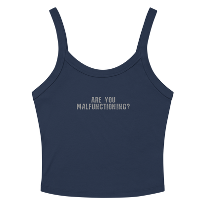 "Are you malfunctioning?" printed on a solid navy blend tbd