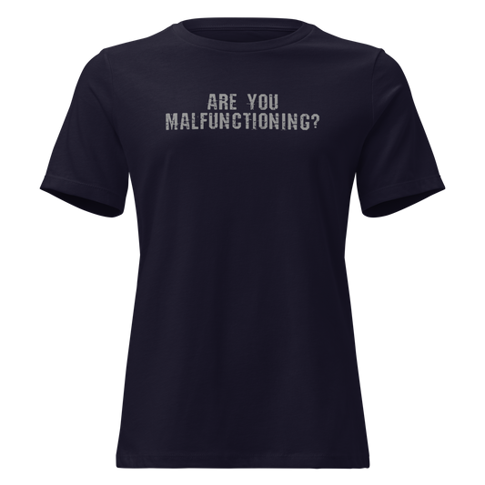 "Are you malfunctioning?" printed on a navy on an invisible / simulated body
