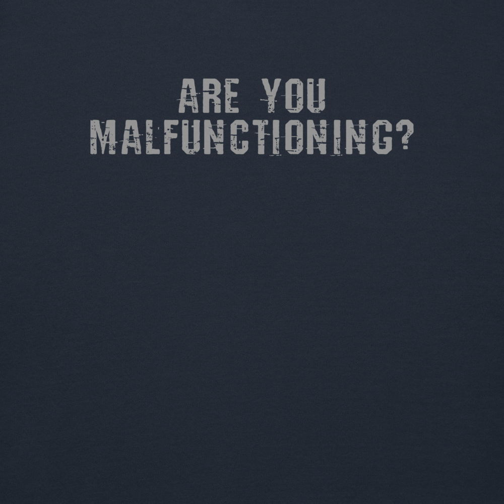 "Are you malfunctioning?" printed on a navy blazer background