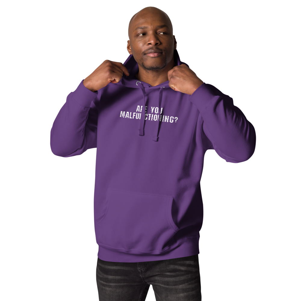 "Are you malfunctioning?" printed on a purple unisex hoodie worn by a male