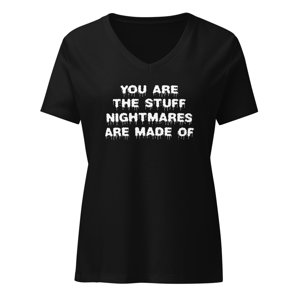 "You are the stuff nightmares are made of" printed on a solid black blend on an invisible / simulated body