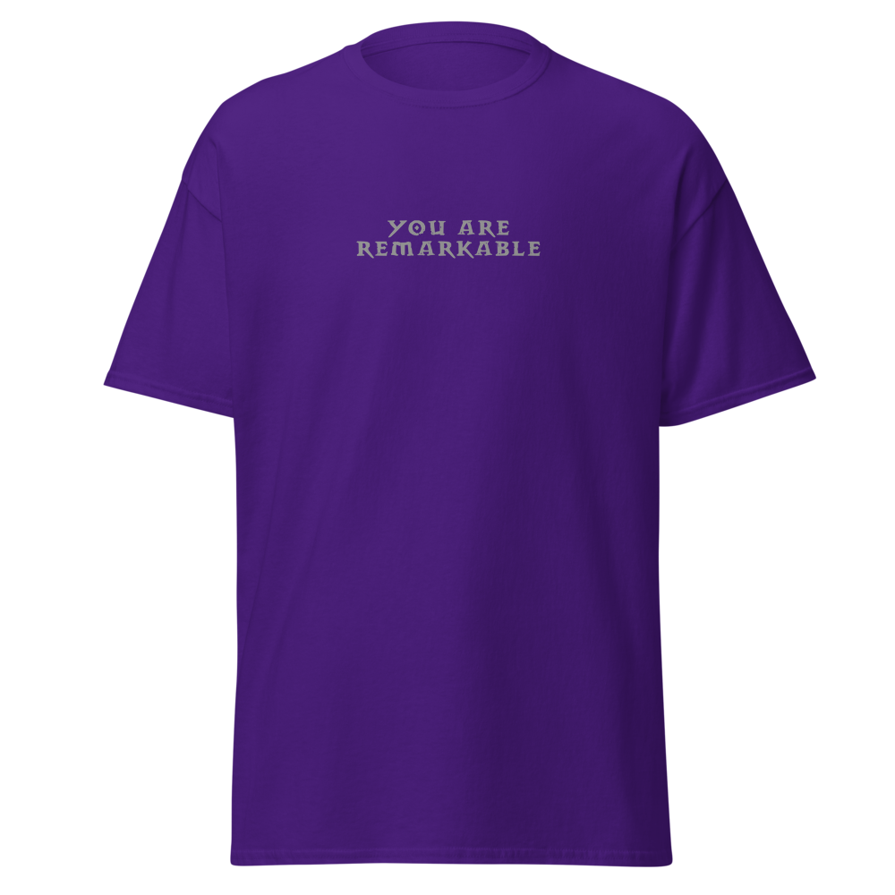 "You are remarkable" printed on a purple on an invisible body