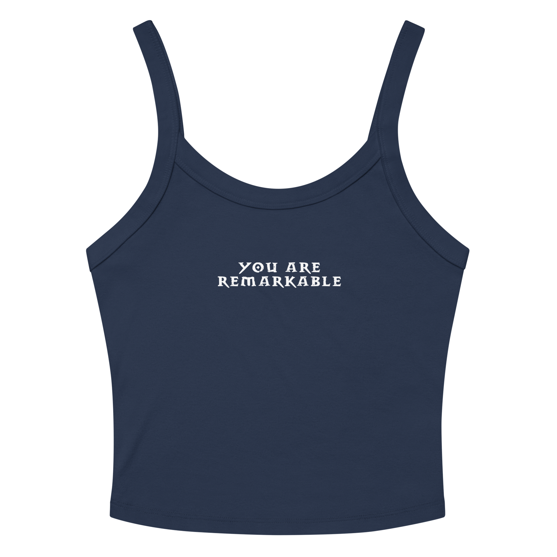 "You are remarkable" printed on a solid navy blend women's micro-rib tanktop laying on a flat surface amongst sunglasses and shorts