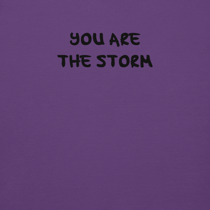 "You are the storm" printed on a purple background