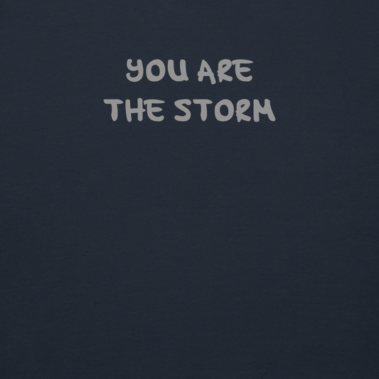 "You are the storm" printed on a navy blazer background