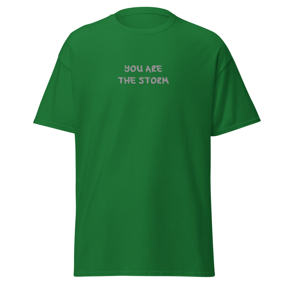 "You are the storm" printed on a turf green on an invisible body