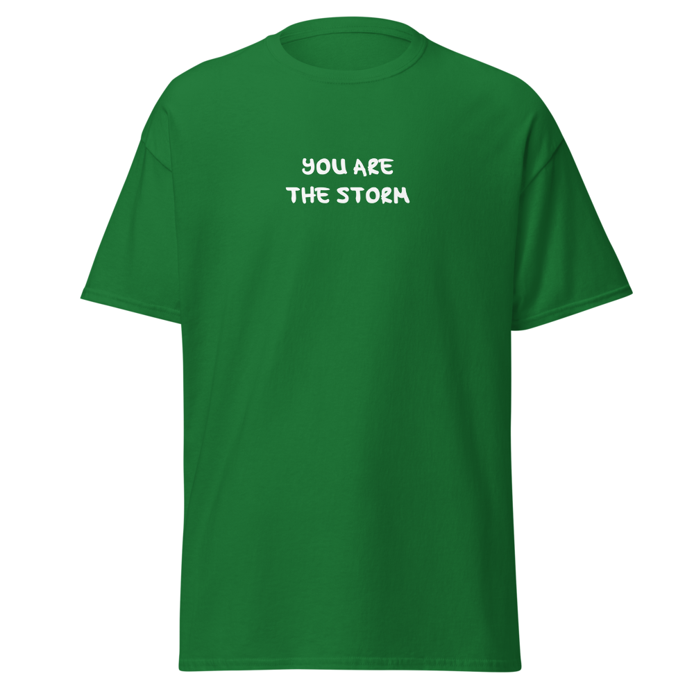 "You are the storm" printed on a turf green on an invisible body