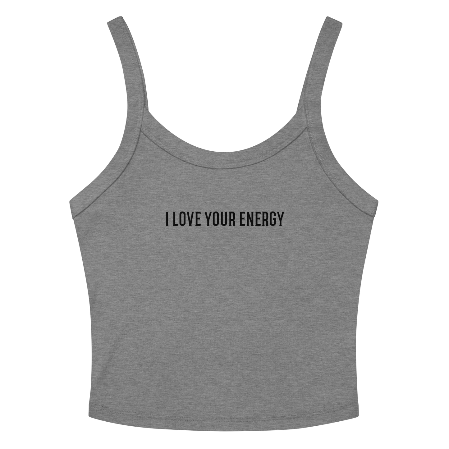"I love your energy" printed on a athletic heather women's micro-rib tanktop laying on a flat surface amongst sunglasses and shorts