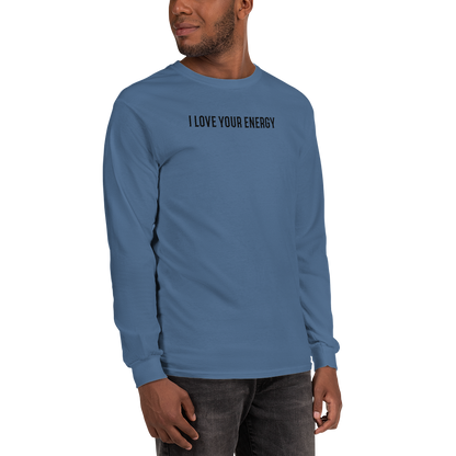 "I love your energy" printed on a indigo blue men's long sleeve shirt worn by a male