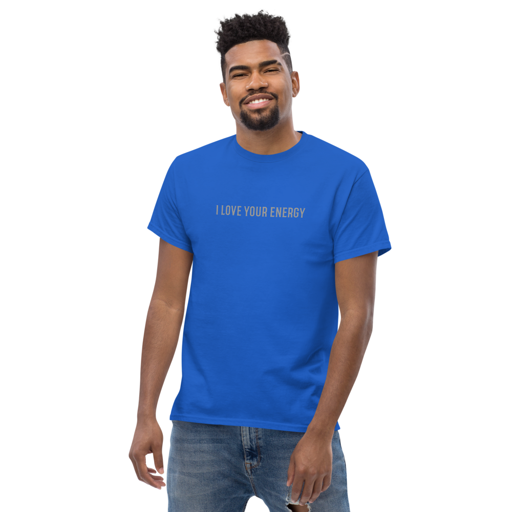 "I love your energy" printed on a royal unisex classic tee worn by a male