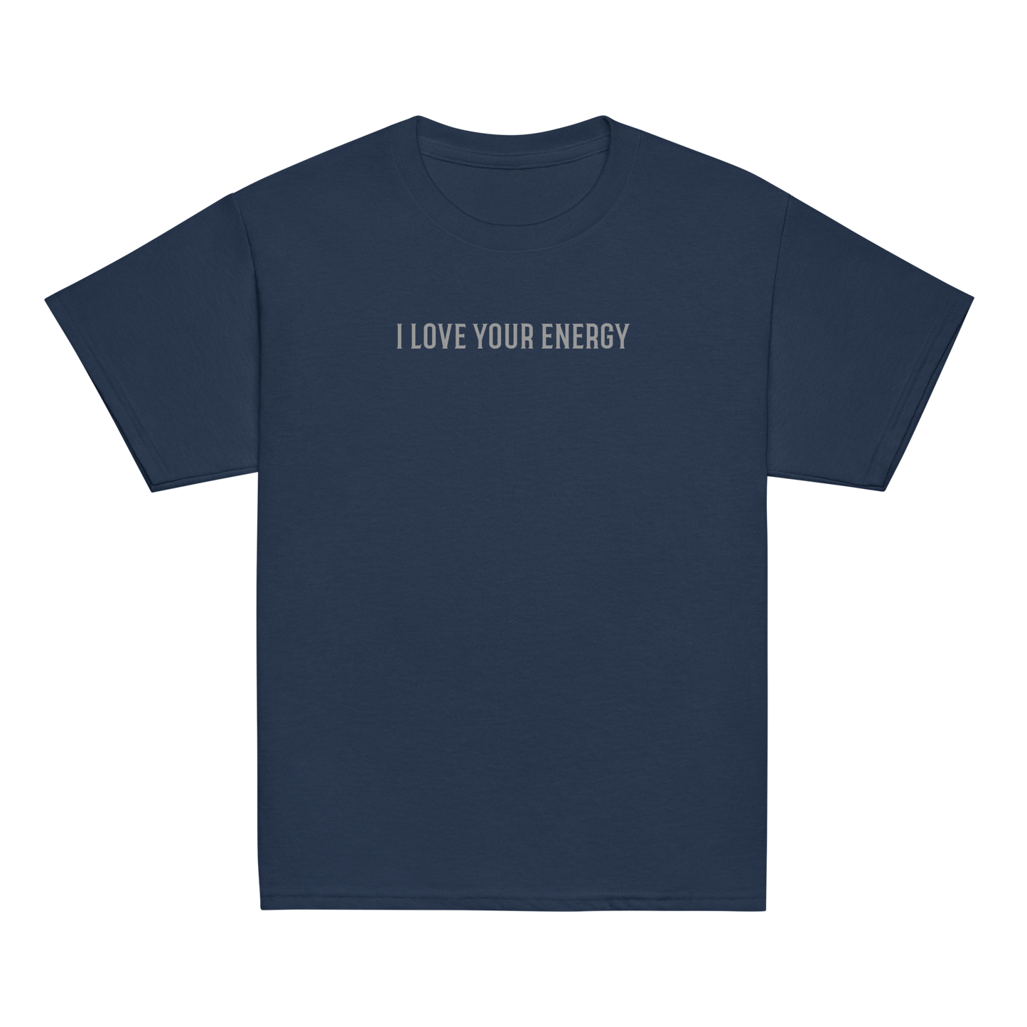 "I love your energy" printed on a navy youth classic tee laying on a flat surface