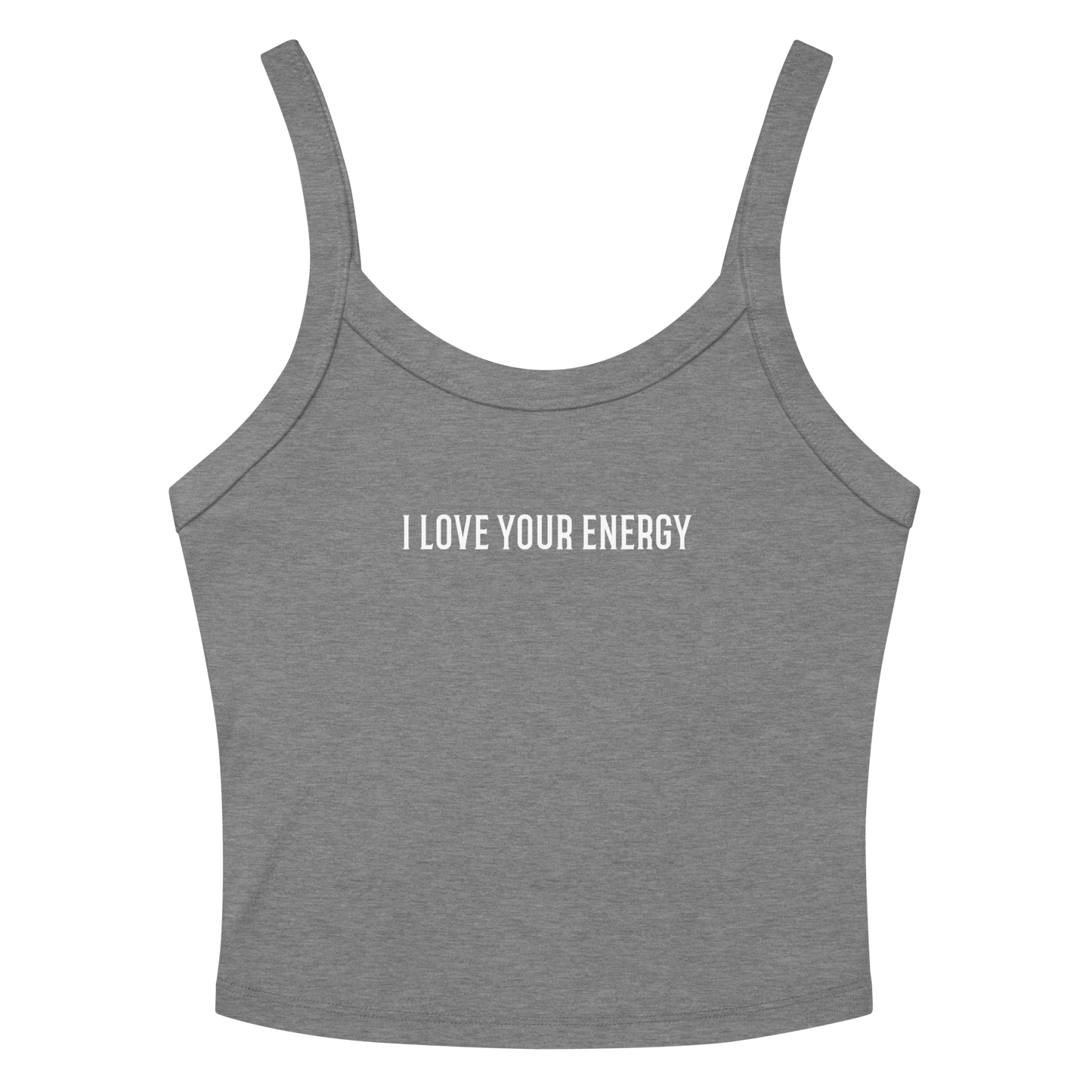 "I love your energy" printed on a athletic heather women's micro-rib tanktop laying on a flat surface amongst sunglasses and shorts