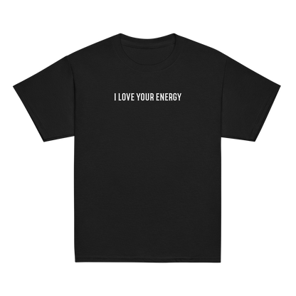"I love your energy" printed on a black youth classic tee laying on a flat surface